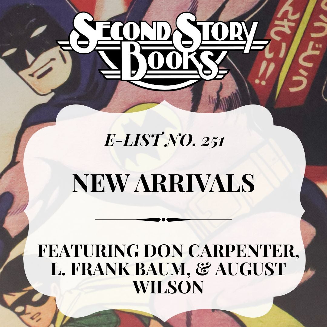 E-List #251: New Arrivals