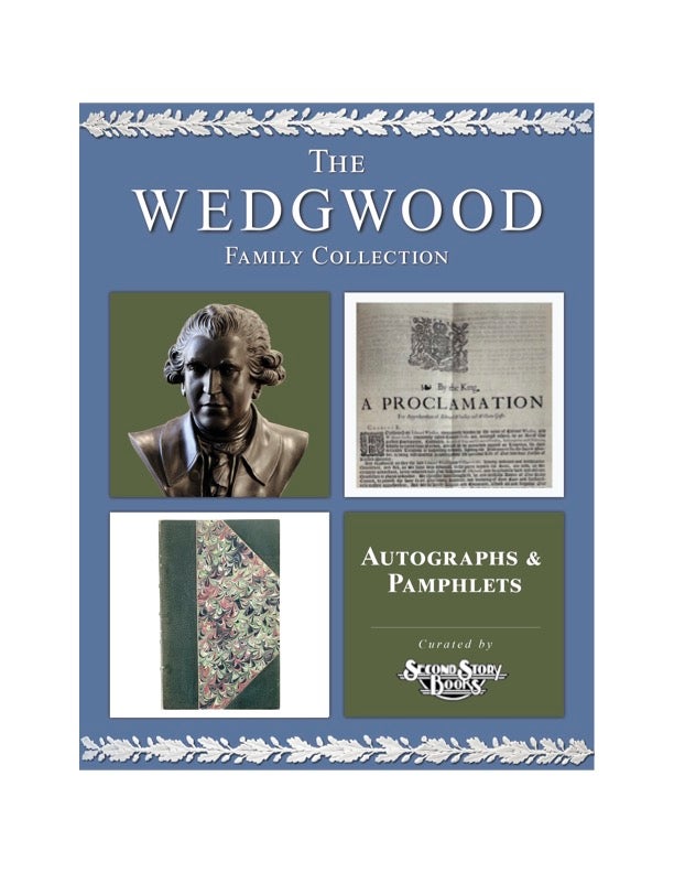 Wedgwood Family: Autographs and Pamphlets