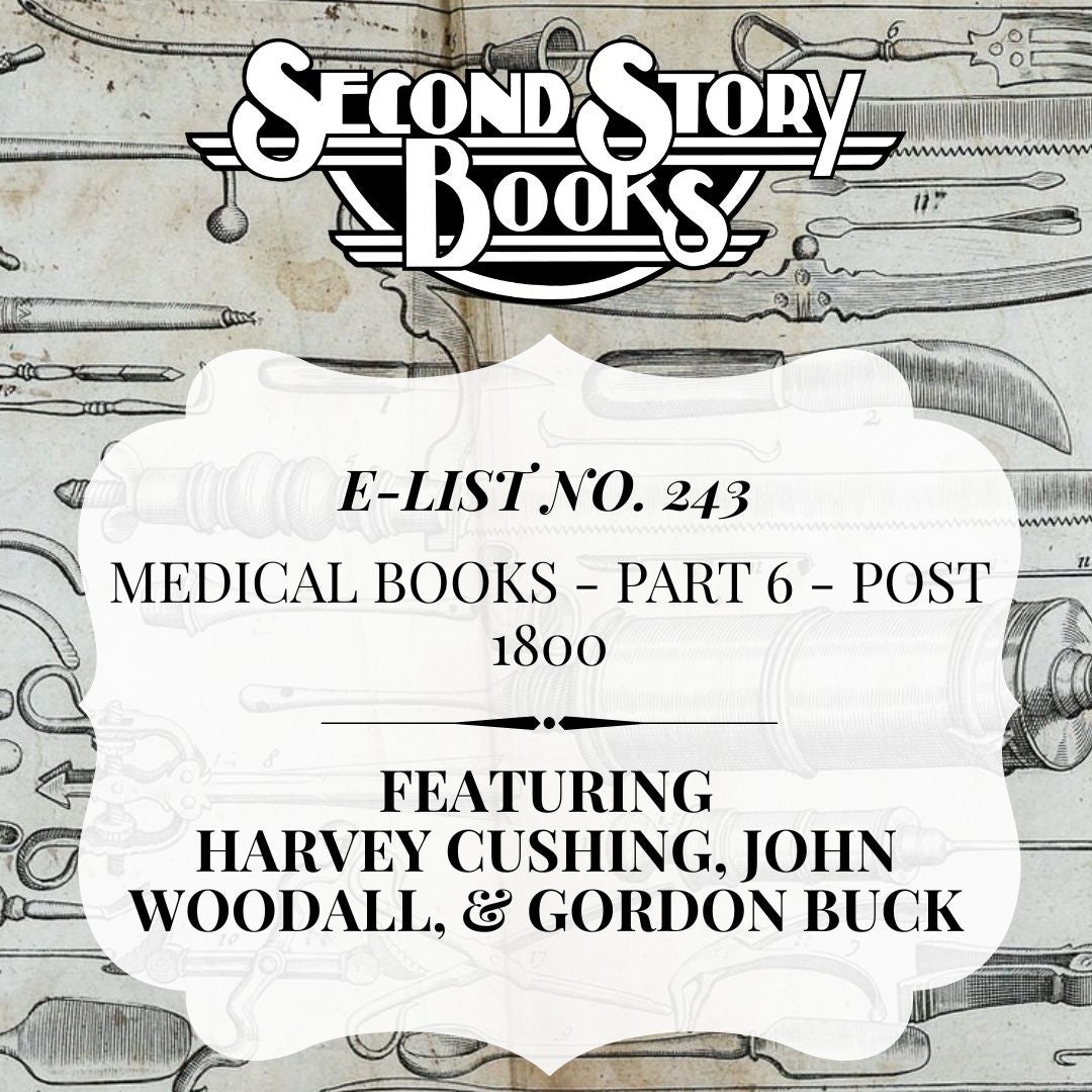 E-List #243: Medical Books - Part 6 - Post 1800