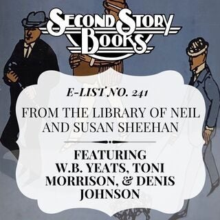 E-List #241: From the Library of Neil and Susan Sheehan