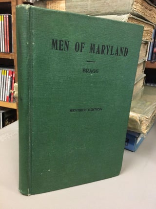 1196106 MEN OF MARYLAND [SIGNED]. George F. Bragg, Jr
