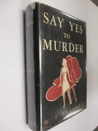 SAY YES TO MURDER