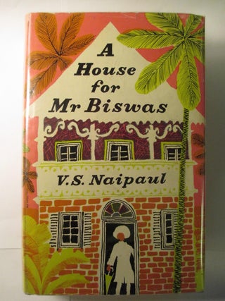 1252855 A HOUSE FOR MR. BISWAS. V. S. Naipaul
