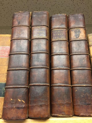 1255146 THE WORKS OF HENRY FIELDING, ESQ. WITH THE LIFE OF THE AUTHOR IN FOUR VOLUMES. Henry...