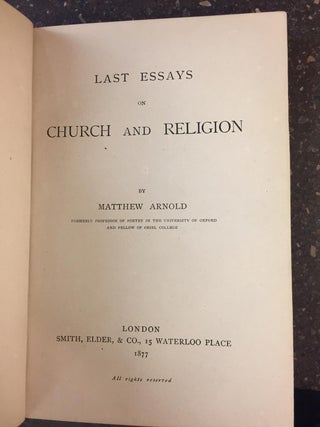 LAST ESSAYS ON CHURCH AND RELIGION. 12 VOLUMES.
