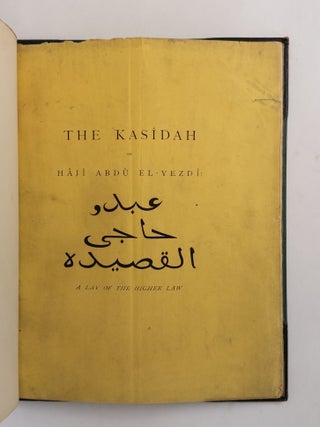 THE KASIDAH OF HAJI ABDU EL-YEZDI