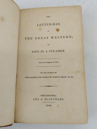 THE LETTER-BAG OF THE GREAT WESTERN; OR, LIFE IN A STEAMER.