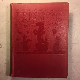 1262054 THE BIG BOOK OF FABLES. Walter Jerrold, Charles Robinson