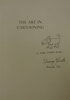 THE ART IN CARTOONING: SEVENTY-FIVE YEARS OF AMERICAN MAGAZINE CARTOONS [SIGNED AND DOODLED BY VARIOUS CARTOONISTS]