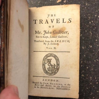 THE TRAVELS OF MR. JOHN GULLIVER, SON TO CAPT. LEMUEL GULLIVER. [VOLUME II ONLY]