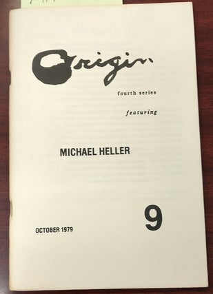 1274274 Origin, Fourth Series No. 9, Featuring Michael Heller [October 1979]. Michael Heller, Cid...