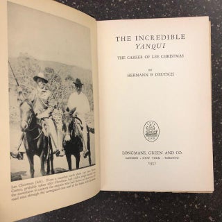 THE INCREDIBLE YANQUI: THE CAREER OF LEE CHRISTMAS