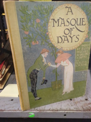 1277743 A MASQUE OF DAYS. Elia Dresses, Walter Crane