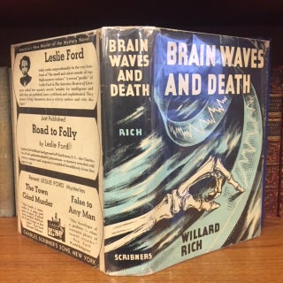 1282976 BRAIN WAVES AND DEATH. Willard Rich