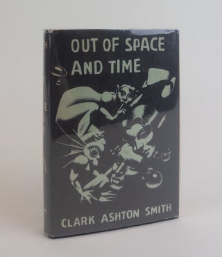 1283621 OUT OF SPACE AND TIME. Ashton Clark Smith, Hannes Bok, Jacket