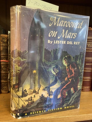 1285553 Marooned on Mars. Lester del Ray