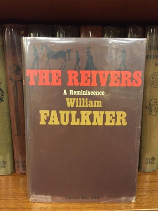 1290353 THE REIVERS : A REMINISCENCE. William Faulkner