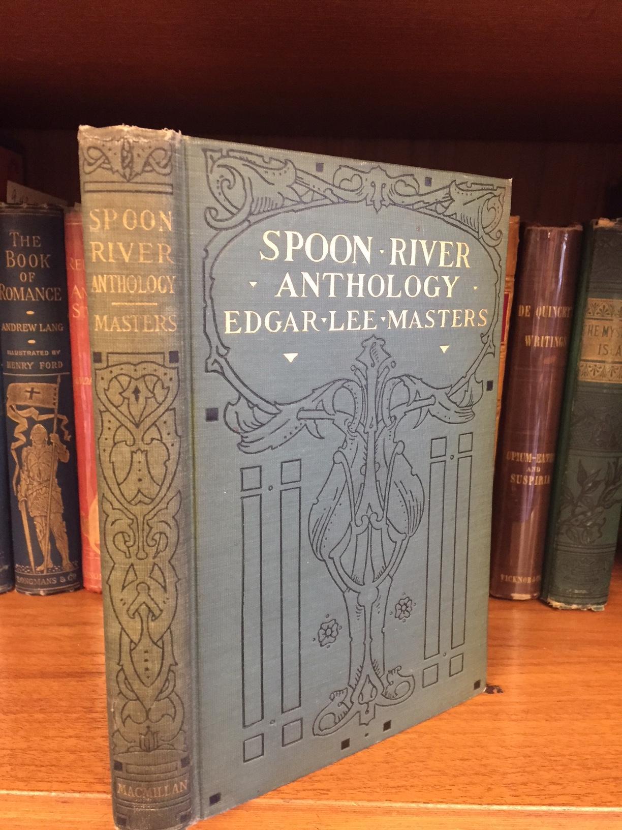 SPOON RIVER ANTHOLOGY SIGNED | Edgar Lee Masters | First Edition, First ...