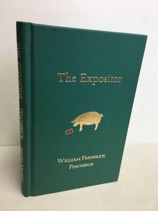 1299127 The Expositor. William Frederick Pinchbeck