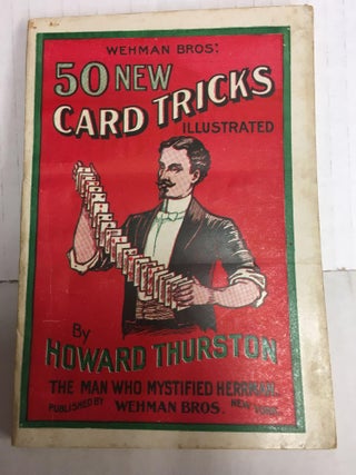 1299497 50 New Card Tricks. Howard Thurston