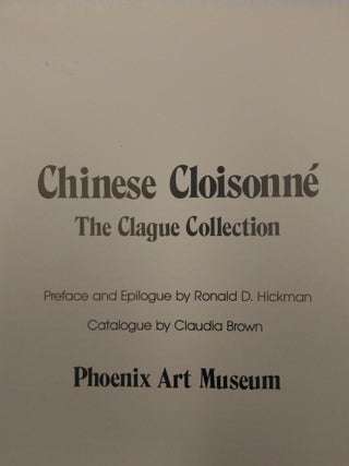 CHINESE CLOISONNÉ: THE CLAGUE COLLECTION
