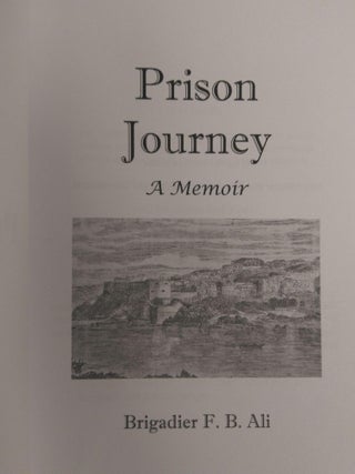 PRISON JOURNEY - A MEMOIR [SIGNED]