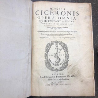 M. TULLII CICERONIS OPERA OMNIA [FOUR PARTS BOUND IN TWO VOLUMES]