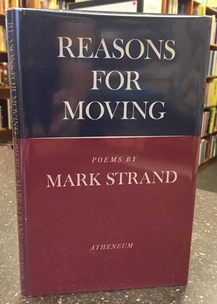 1303026 REASONS FOR MOVING. Mark Strand