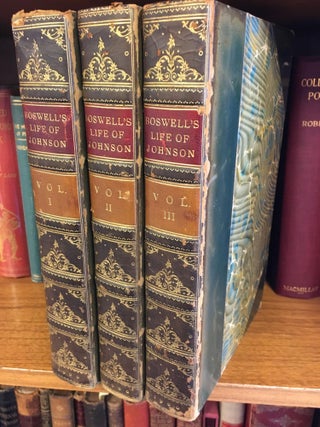 1305676 THE LIFE OF SAMUEL JOHNSON, LL. D. [THREE VOLUMES]. James Boswell