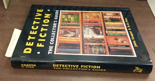 1309672 DETECTIVE FICTION : THE COLLECTOR'S GUIDE. John Cooper, B. A. Pike