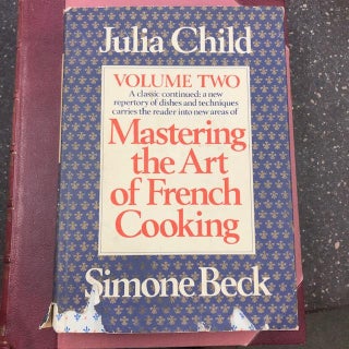 1310511 MASTERING THE ART OF FRENCH COOKING [VOLUME TWO ONLY] [SIGNED]. Julia Child
