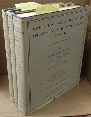 1310851 Population Redistribution and Economic Growth, United States, 1870-1950, 3 volumes....