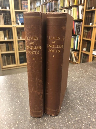 1312919 THE LIVES OF THE MOST EMINENT ENGLISH POETS [TWO VOLUMES]. Samuel Johnson