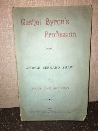 1313300 CASHEL BYRON'S PROFESSION [SIGNED]. George Bernard Shaw