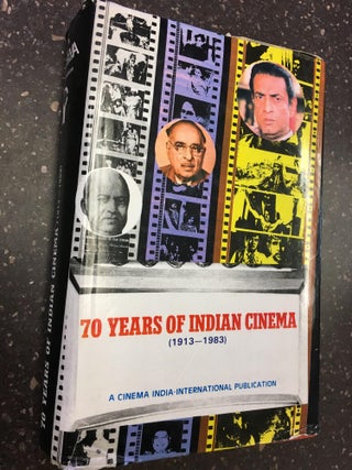 1315501 70 YEARS OF INDIAN CINEMA (1913-1983). T. M. Ramachandran, Rukmini, Associate