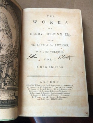 THE WORKS OF HENRY FIELDING, ESQ; WITH THE LIFE OF THE AUTHOR IN EIGHT VOLUMES A NEW EDITION [VOLUMES 1-4 ONLY]