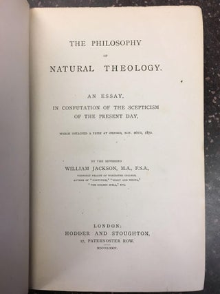1316029 THE PHILOSOPHY OF NATURAL THEOLOGY. William Jackson