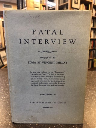 1316488 FATAL INTERVIEW. Edna St. Vincent Millay