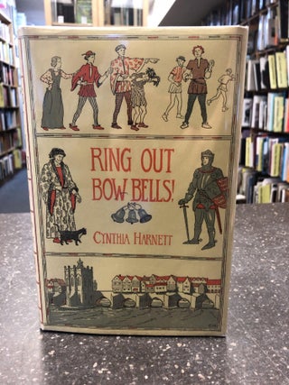 1316536 RING OUT BOW BELLS [SIGNED]. Cynthia Harnett