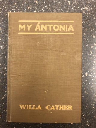 1316767 MY ÁNTONIA. Willa Sibert Cather, W. T. Benda
