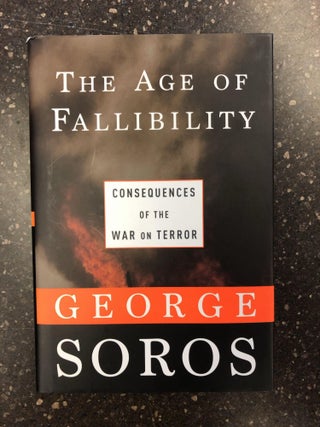 1317914 THE AGE OF FALLIBILITY [SIGNED]. George Soros
