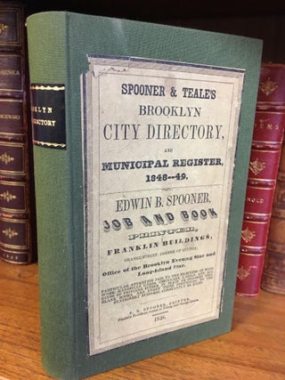 1318311 BROOKLYN CITY DIRECTORY AND MUNICIPAL REGISTER 1848-1849. Thomas P. Teale