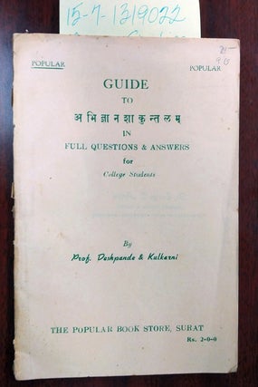 1319022 Guide to Sakuntala [in Full Question & Answers for College Students]. Prof. Dashpande,...