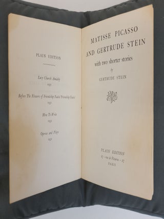 MATISSE PICASSO AND GERTRUDE STEIN WITH TWO SHORTER STORIES