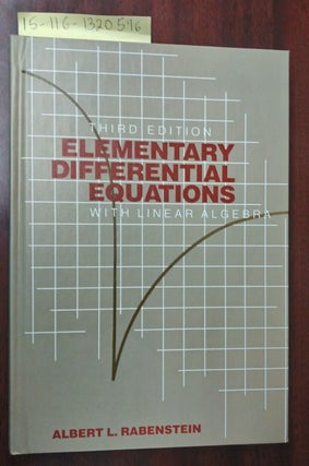 1320596 Elementary Differential Equations with Linear Algebra. Albert L. Rabenstein