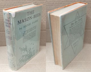 1321031 THE MASON-BEES. J. Henri Fabre