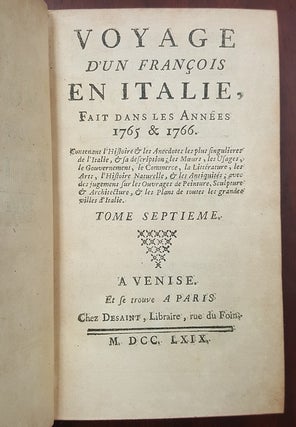 Voyage d'un Francois en Italie, fait dans les annees 1765 & 1766 [Tome VII]