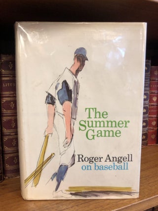 1321406 THE SUMMER GAME. Roger Angell
