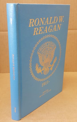 1321808 Ronald W. Reagan 1911- [Chronology, Documents, Bibliographical Aids]. Irving J. Sloan