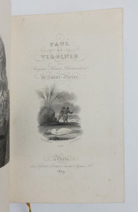 PAUL ET VIRGINIE; [With] PAUL AND MARY, AN INDIAN STORY [Three Volumes Total]; [With] AUTOGRAPH LETTER, SIGNED BY SAINT-PIERRE [Extra-Illustrated with 70 Proofs Before Letters]